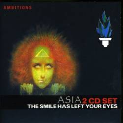Asia : Smile Has Left Your Eyes